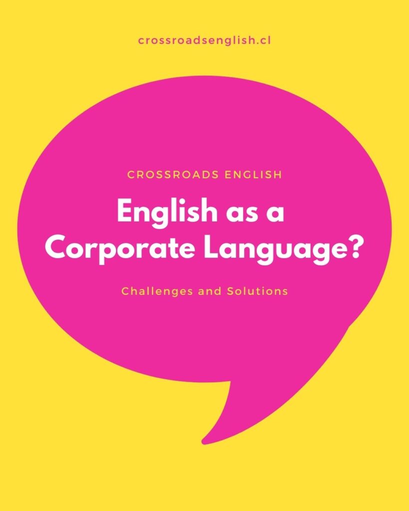 Making English as corporate language a success
